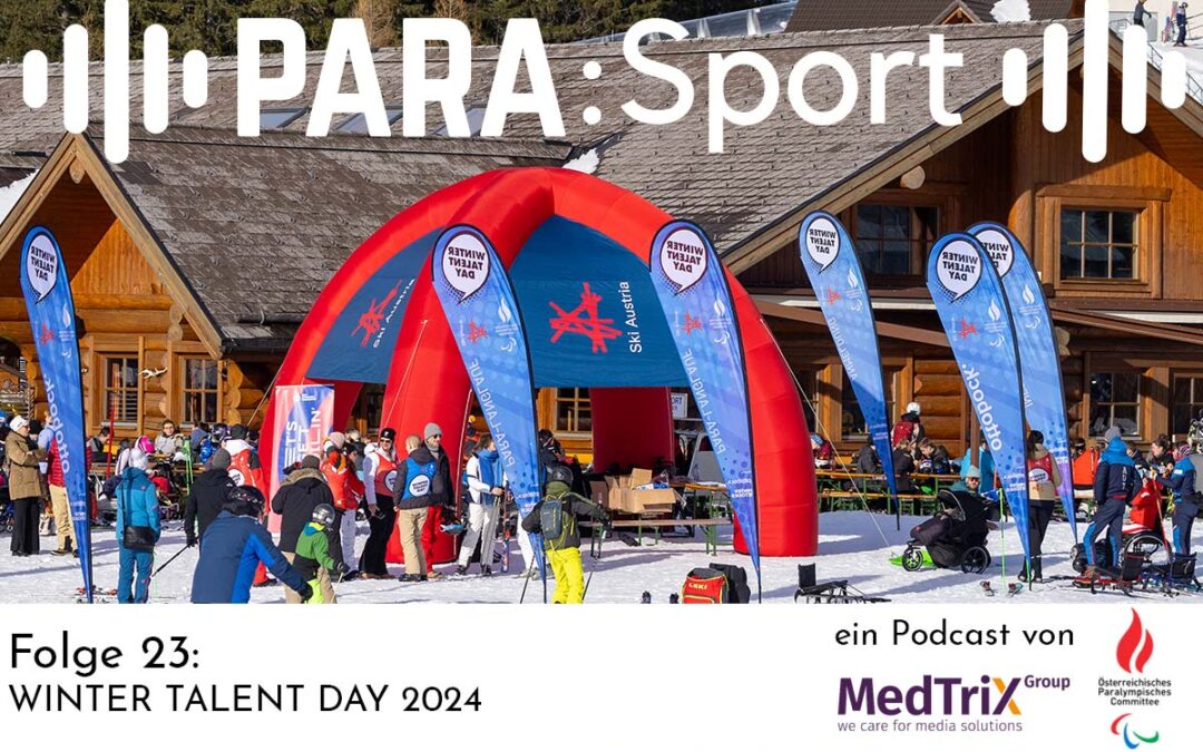 Podcast PARA:Sport: Folge 23 vom WINTER TALENT DAY