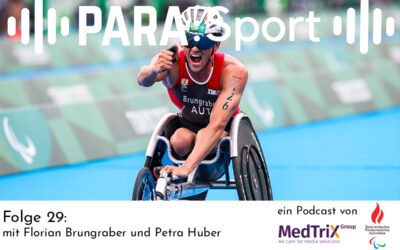 PARA:Sport-Podcast: Folge 29 mit Florian Brungraber und Petra Huber
