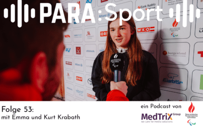 PARA:Sport-Podcast: Folge 53 mit Emma und Kurt Krabath